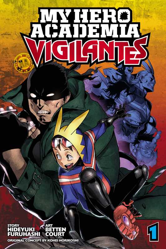 My Hero Academia: Vigilantes, Vol. 1 by: Paperback; 208 pages / English Caffeine Critical