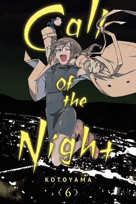 Call of the Night, Vol. 6 by Kotoyama: Paperback; 192 pages / English Caffeine Critical