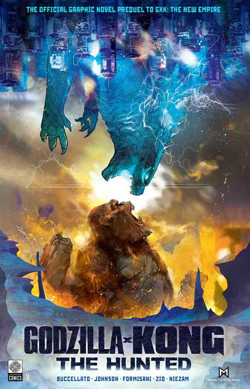 Godzilla x Kong: The Hunted by Brian Buccellato: Paperback; 104 pages / English Caffeine Critical