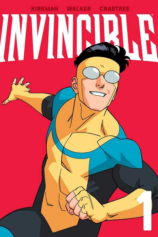 Invincible Volume 1 (New Edition) by Robert Kirkman: Paperback; 176 pages / English