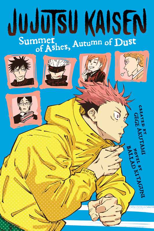 Jujutsu Kaisen: Summer of Ashes, Autumn of Dust by Ballad  Kitaguni: Paperback; 128 pages / English - Caffeine Critical