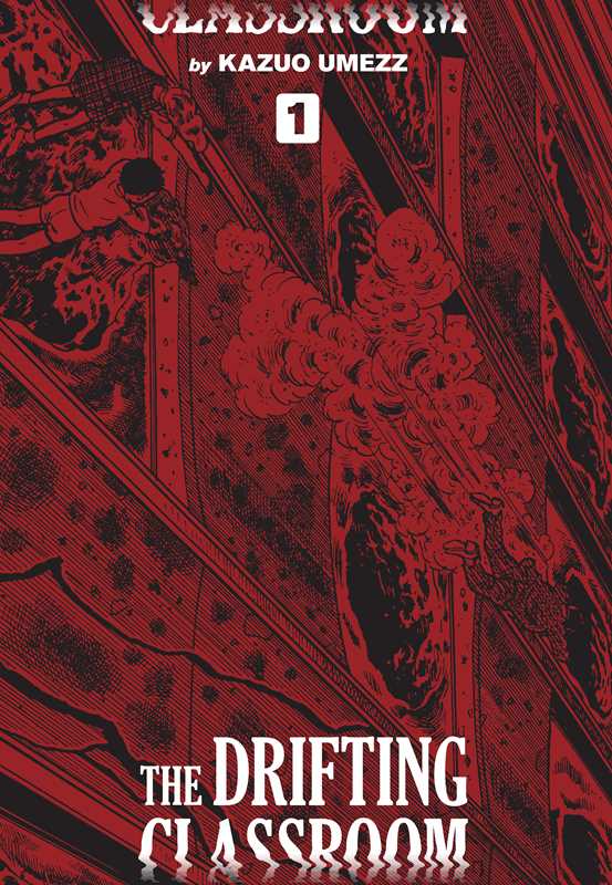 Drifting Classroom: Perfect Edition, Vol. 1 by Kazuo Umezz: Hardcover; 744 pages / English - Caffeine Critical