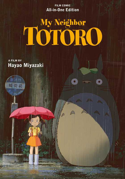 My Neighbor Totoro Film Comic: All-in-One Edition by Hayao Miyazaki: Hardcover; 584 pages / English